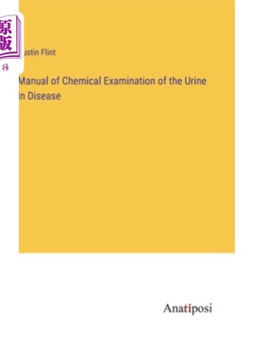 海外直订Manual of Chemical Examination of the Urine in Disease 疾病尿化学检验手册