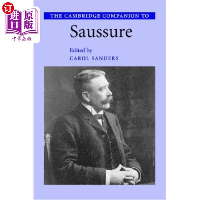 海外直订The Cambridge Companion to Saussure 《索绪尔的剑桥同伴
