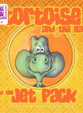 海外直订The Tortoise and The Hare and The Jetpack 乌龟、兔子和喷气背包