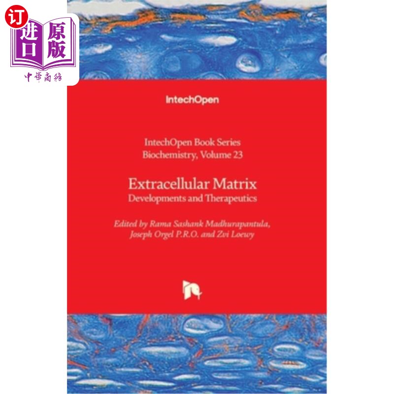 海外直订医药图书Extracellular Matrix: Developments and Therapeutics 细胞外基质:进展和治疗