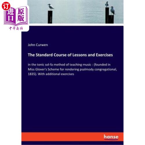 海外直订The Standard Course of Lessons and Exercises 课程与练习的标准课程