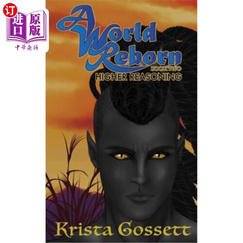 海外直订A World Reborn: Higher Reasoning 《重生的世界:高级推理
