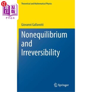 海外直订Nonequilibrium and Irreversibility 非平衡态和不可逆性