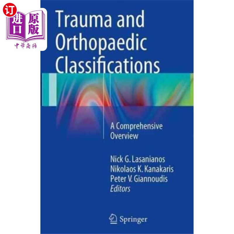 海外直订医药图书Trauma and Orthopaedic Classifications 创伤与骨科分类