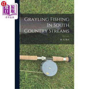 South Country Streams 格雷林 海外直订Grayling 在南部乡村溪流钓鱼 Fishing