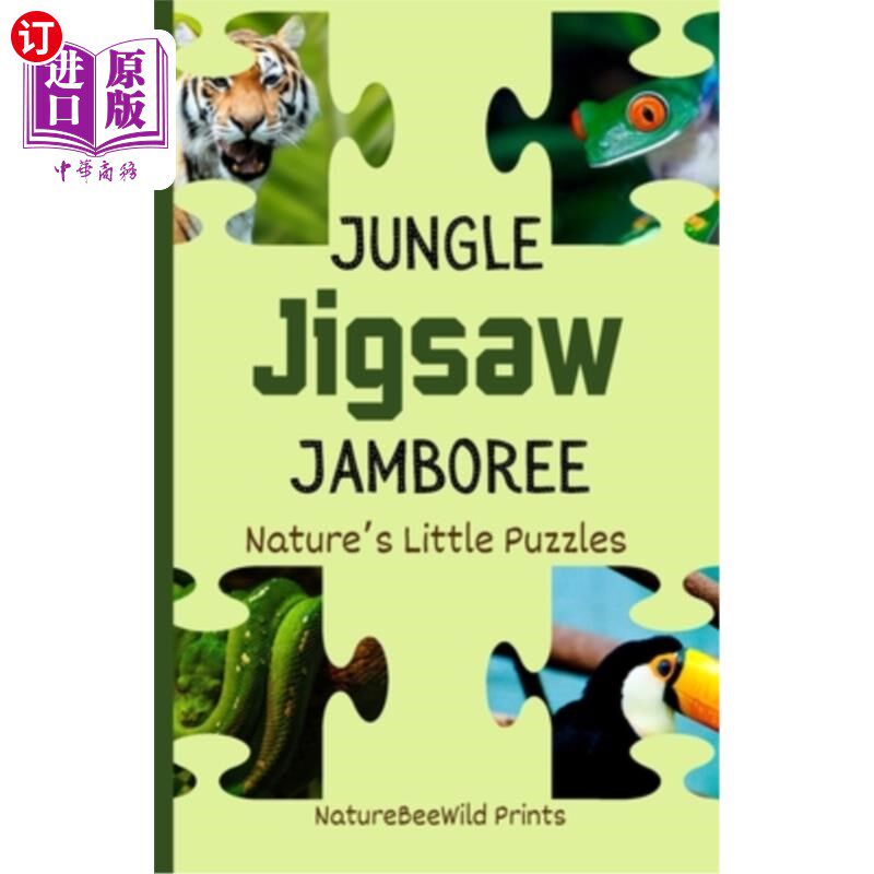 海外直订Jungle Jigsaw Jamboree: A Fun Animal Guessing Game for Kids 丛林拼图大会：一个有趣的动物猜谜游戏的孩子
