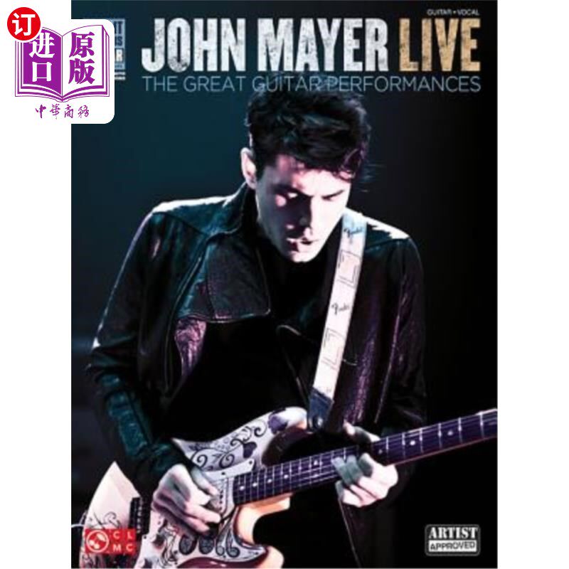 海外直订John Mayer Live: The Great Guitar Performances 约翰梅尔现场：伟大的吉他表演
