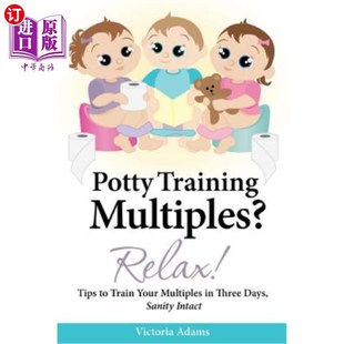 Potty Multiples? Tips 海外直订Potty You Day Three Relax Through ：指 便盆训练倍数？放轻松 Guide Training