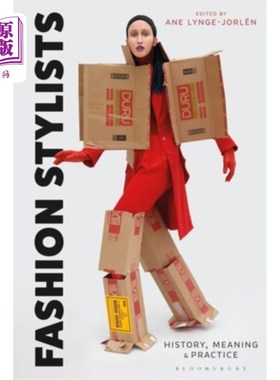 海外直订Fashion Stylists: History, Meaning and Practice 时尚造型师:历史、意义与实践