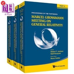 海外直订Thirteenth Marcel Grossmann Meeting, The: On Rec... 第十三届马塞尔·格罗斯曼会议:理论和实验广义相对论、天体