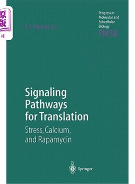 海外直订Signaling Pathways for Translation: Stress, Calcium, and Rapamycin Signaling Pathways for T