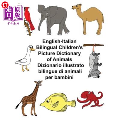 海外直订English-Italian Bilingual Children's Picture Dictionary of Animals Dizionario il 英意双语儿童图画动物词典Di