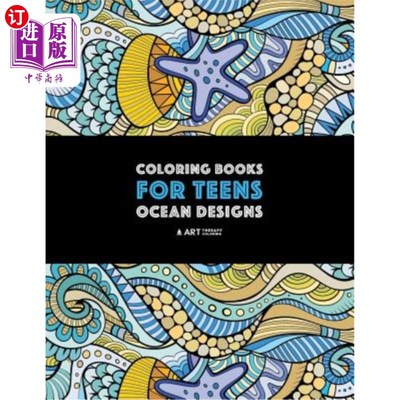 海外直订Coloring Books for Teens: Ocean Designs: Zendoodle Sharks, Sea Horses, Fish, Sea 青少年彩绘书籍：海洋设计：