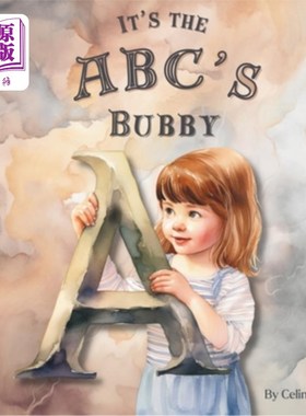 海外直订It's The ABC's Bubby: An Easy To Visualize And Learn Alphabet Picture Book For B 这是美国广播公司的《奶妈：