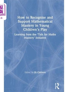 海外直订How to Recognise and Support Mathematical Master... 如何识别和支持幼儿在游戏中掌握数学