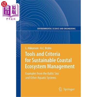 海外直订Tools and Criteria for Sustainable Coastal Ecosystem Management: Examples from t 可持续沿海生态系统管理的工