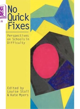 海外直订No Quick Fixes: Perspectives on Schools in Difficulty 没有快速修复