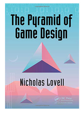 现货 The Pyramid of Game Design 英文原版 游戏设计的金字塔：设计、制作和启动服务游戏 【中商原版】