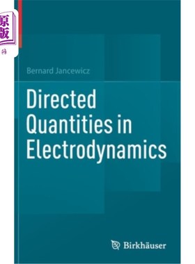 海外直订Directed Quantities in Electrodynamics 电动力学中的定向量
