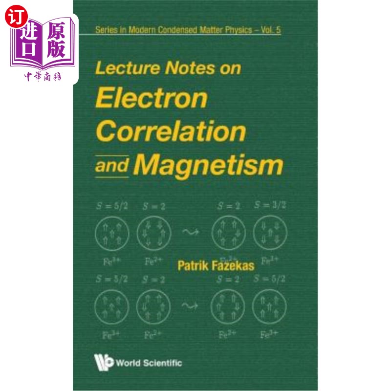 海外直订Lecture Notes on Electron Correlation and Magnetism 电子相关与磁性课堂讲稿