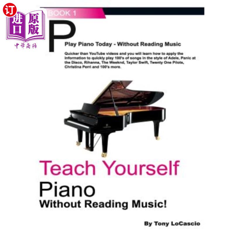 海外直订Teach Yourself Piano: Without Reading Music 自学钢琴:不读乐谱