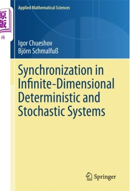海外直订Synchronization in Infinite-Dimensional Determin... 无限维确定性与随机系统的同步