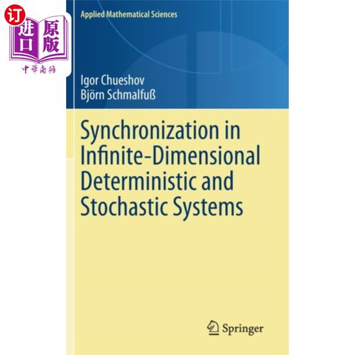 海外直订Synchronization in Infinite-Dimensional Determin... 无限维确定性与随机系统的同步