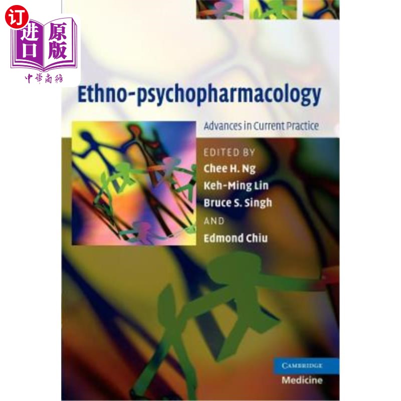 海外直订医药图书Ethno-Psychopharmacology: Advances in Current Practice 民族精神药理学：当前实践的进展。由Chee H.Ng