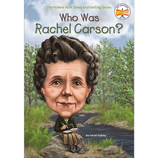 现货 谁是蕾切尔·卡逊 Who Was Rachel Carson 儿童科普文学 章节书 桥梁书 英文原版 7-12岁 Who was系列【中商原版】