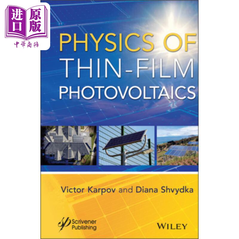 现货 薄膜光伏物理学 Physics of Thin-Film Photovoltaics 英文原版 Victor Karpov 中商原版