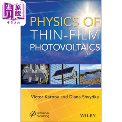 现货 薄膜光伏物理学 Physics of Thin-Film Photovoltaics 英文原版 Victor Karpov 中商原版