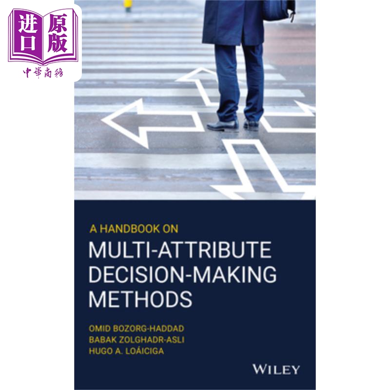 现货 多属性决策方法手册 A Handbook On Multi-Attribute Decision-Making Methods Omid Bozorg-Haddad 英文原版 中商原版