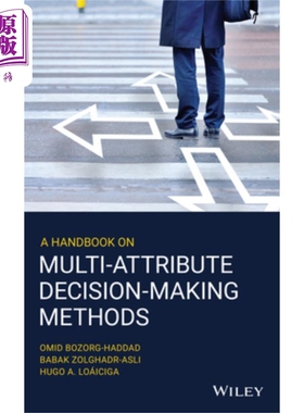 现货 多属性决策方法手册 A Handbook On Multi-Attribute Decision-Making Methods Omid Bozorg-Haddad 英文原版 中商原版