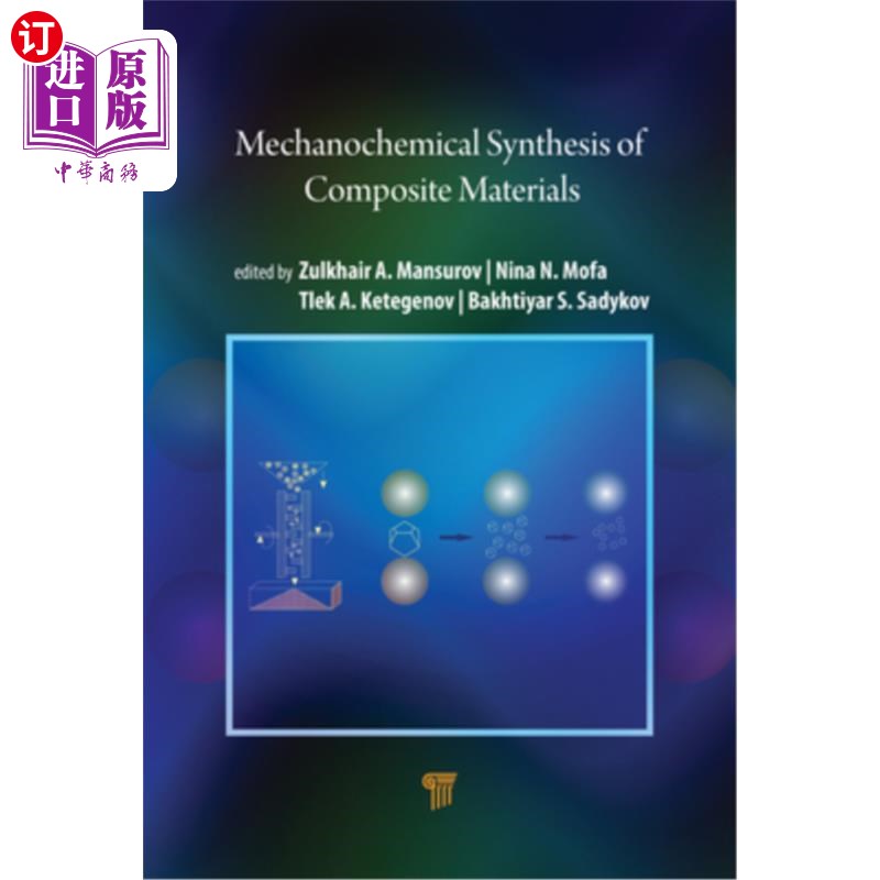 海外直订Mechanochemical Synthesis of Composite Materials 复合材料机械力化学合成
