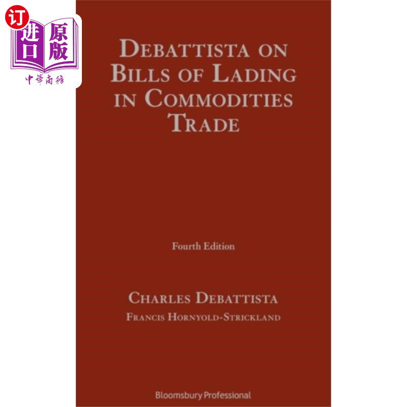 海外直订Debattista on Bills of Lading in Commodities Tra... 论商品贸易中的提单问题