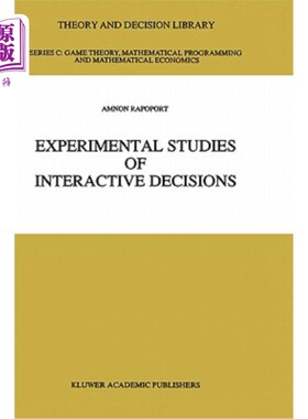 海外直订Experimental Studies of Interactive Decisions 交互决策的实验研究