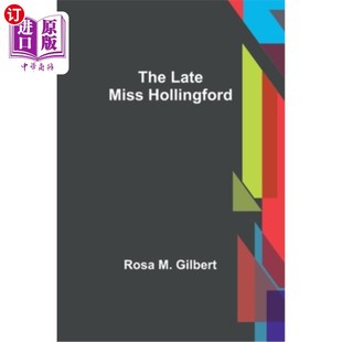 已故 海外直订The Hollingford Miss 霍林福德小姐 Late