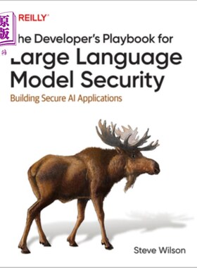 海外直订The Developer's Playbook for Large Language Model Security: Building Secure AI A 大型语言模型安全的开发者手