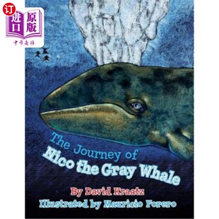 Nico the Gray 海外直订The 灰鲸尼克 Whale 旅程 Journey