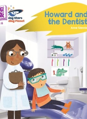 海外直订Reading Planet - Howard and the Dentist - Yellow... 阅读星球-霍华德和牙医-黄色：火箭拼读