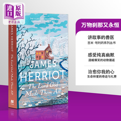 吉米 哈利 万物系列 万物刹那又永恒 英文原版 豆瓣高分 The Lord God Made Them All James Herriot【中商原版】