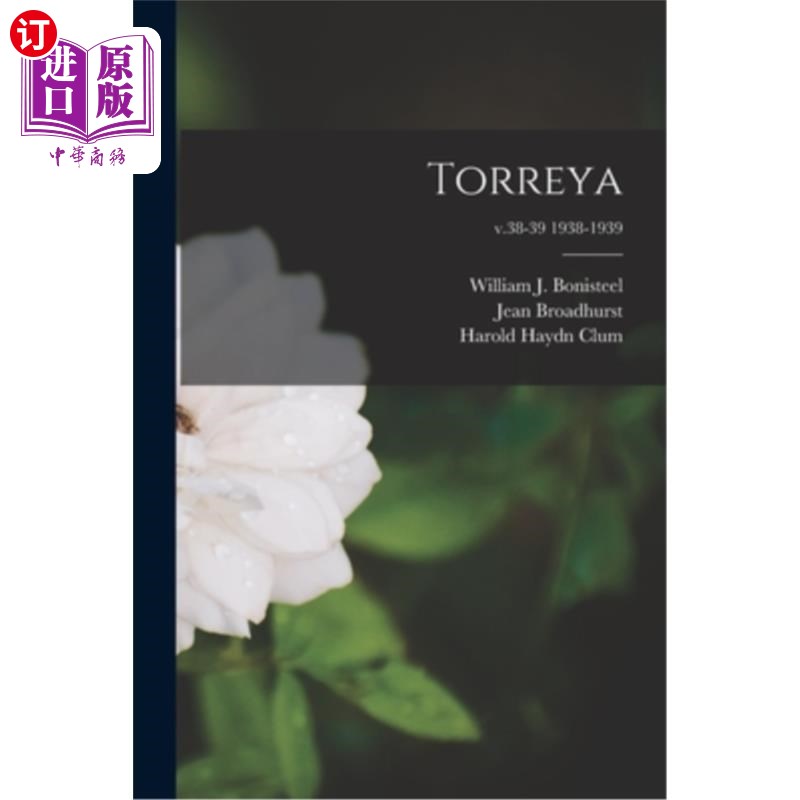 海外直订Torreya; v.38-39 1938-1939 榧树属;v.38-39 1938 - 1939怎么样,好用不?