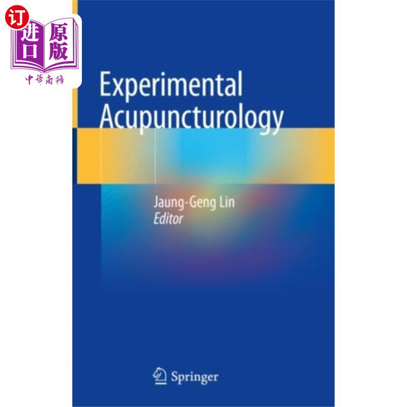 海外直订医药图书Experimental Acupuncturology 实验针灸