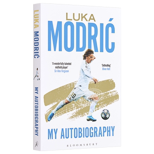 预售 卢卡 莫德里奇 自传传记 魔笛 西甲皇马 英文原版 Luka Modric Official Autobiography Robert Matteoni【中商原版】