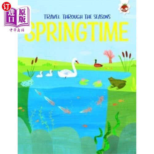 海外直订SPRINGTIME Travel Through The Seasons 穿越四季的春季旅行