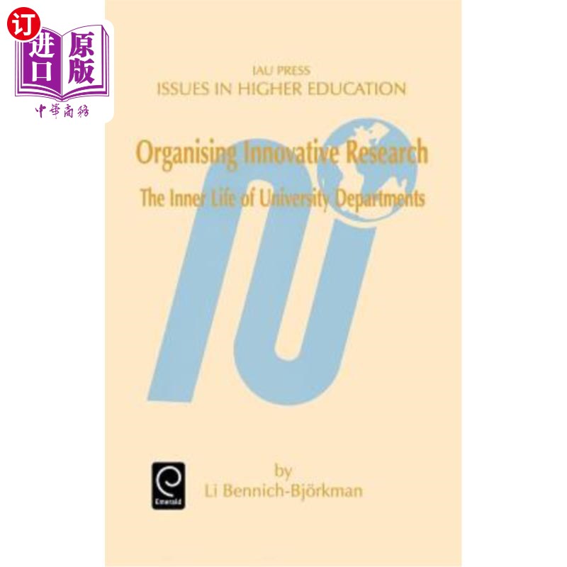 海外直订Organising Innovative Research: The Inner Life of University Departments 组织创新研究:大学院系的内在生活