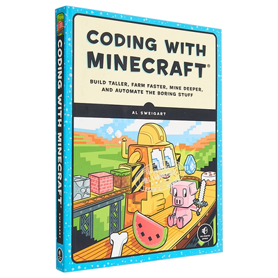 我的世界 用Minecraft编程 学生STEM教学辅助书 编码编程 英文原版 Coding with Minecraft Al Sweigart 我的世界 Lua编程语?