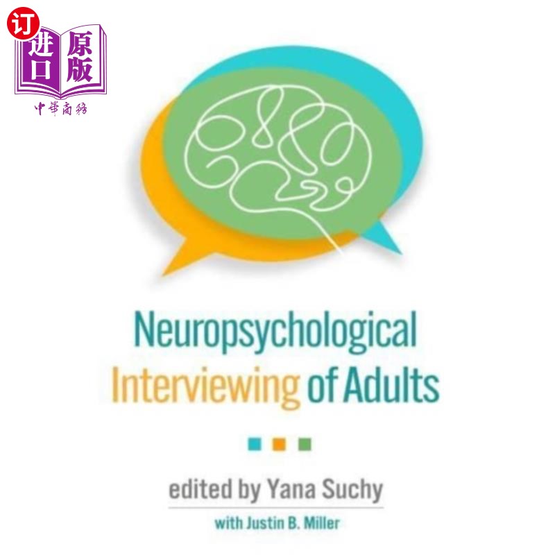 海外直订Neuropsychological Interviewing of Adults 成人神经心理学访谈