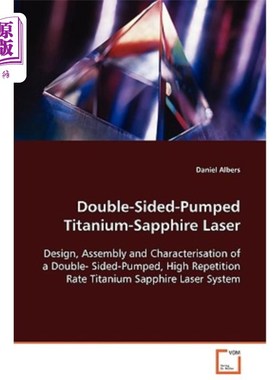 海外直订Double-Sided-Pumped Titanium-Sapphire Laser Double-Sided-Pumped钛蓝宝石激光器