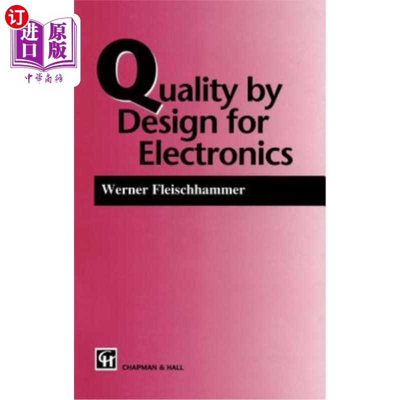 海外直订Quality by Design for Electronics 电子产品设计质量